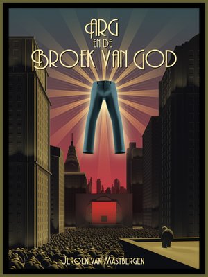 cover image of Arg en de broek van God